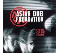 Asian Dub Foundation – Enemy of the Enemy – Edición limitada – Virgin Mobile
