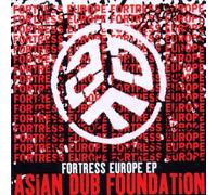 Asian Dub Foundation - Fortress Europe EP