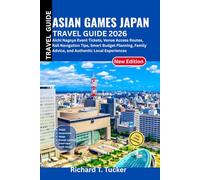 Asian Games Japan Travel Guide 2026: Aichi Nagoya Event Tickets, Venue Access Routes, Rail Navigation Tips, Smart Budget Planning, Family Advice, and Authentic Local Experiences