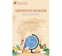 Asian Perspectives on Education: Inclusivity and Diversity