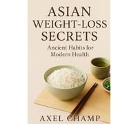 Asian Weight Loss Secrets