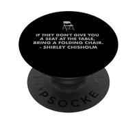 Asiento de cita de Chisholm en silla de mesa IGUALDAD AHORA Shirley C PopSockets PopGrip Adhesivo