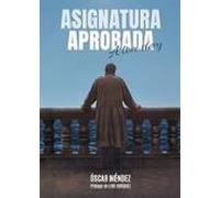 Asignatura Aprobada. A Love Story