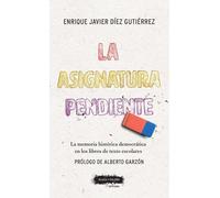 ASIGNATURA PENDIENTE | Enrique Javier Díez Gutiérrez