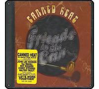 ASIOADWNA Cartel de metal con texto en inglés "Friends In The Can" de Canned Heat para decoración de pared de música rock vintage, letrero de estaño para gimnasio, piscina, bar, baño, garaje, pub