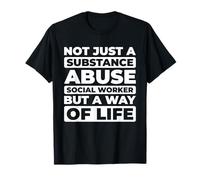 Asistencia Bienestar - Trabajador Social Abuso Sustancias Camiseta