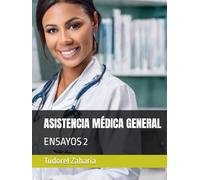 ASISTENCIA MÉDICA GENERAL: ENSAYOS 2