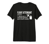 Asistente de Vuelo Definición Tripulación de Cabina Azafata de aerolínea Camiseta Premium