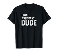 Asistente Legal Dude Angustiado Abogado de Derecho Paralegal Camiseta