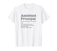 Asistente Principal Definición Funny School Administrator Camiseta