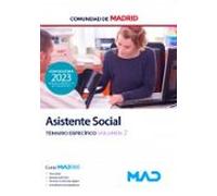 Asistente Social de la Comunidad de Madrid. Temario Específico Volumen 2