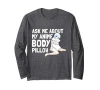 Ask Me About My Anime Body Pillow - Funny Anime Kawaii Otaku Manga Larga, Unisex para Adultos, Jaspeado Oscuro, XXL