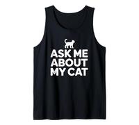 Ask Me About My Cat Camiseta sin Mangas