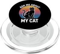 Ask Me About My Cat PopSockets PopGrip para MagSafe