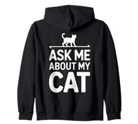Ask Me About My Cat Sudadera con Capucha