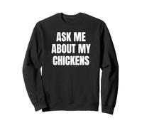 Ask Me About My Chickens Funny Farm Lover Tees and More Sudadera