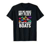 Ask Me About My Fleet of Tiny Plastic Boats 3D Printing Fun Camiseta
