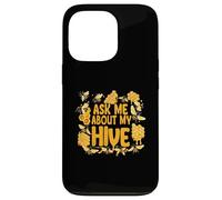 Ask Me About My Hive Funny Beekeeper Honey Bee Lover Carcasa para iPhone 13 Pro
