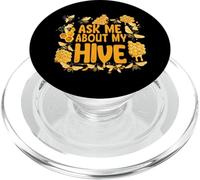 Ask Me About My Hive Funny Beekeeper Honey Bee Lover PopSockets PopGrip para MagSafe