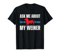 Ask Me About My Weiner Dachshund Dad 4th of July Camiseta