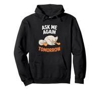 Ask Me Again Tomorrow, Lazy Duck Sudadera con Capucha