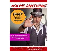 Ask Me Anything about being a Mentalist, Magician & Hypnotist withWorld Renowned Spidey Akkelian [USA] [DVD]