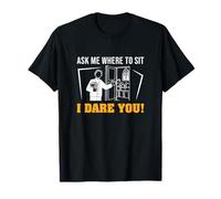 Ask Me Where To Sit I Dare You Funny Ushering Orgullosos Ushers Camiseta