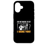 Ask Me Where To Sit I Dare You Funny Ushering Orgullosos Ushers Carcasa para iPhone 16