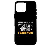 Ask Me Where To Sit I Dare You Funny Ushering Orgullosos Ushers Carcasa para iPhone 16 Pro Max