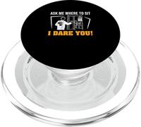 Ask Me Where To Sit I Dare You Funny Ushering Orgullosos Ushers PopSockets PopGrip para MagSafe