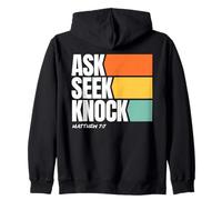 Ask Seek Knock Matthew 7:7 Christian Faith Design Sudadera con Capucha