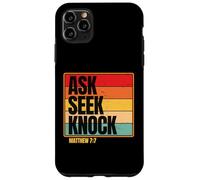 Ask Seek Knock Matthew 7:7 Christian Men Women Faith Design Carcasa para iPhone 11 Pro MAX