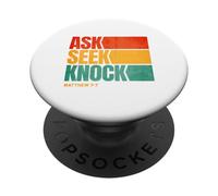 Ask Seek Knock Matthew 7:7 Christian Men Women Faith PopSockets PopGrip Adhesivo