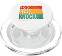 Ask Seek Knock Matthew 7:7 Christian Men Women Faith PopSockets PopGrip para MagSafe