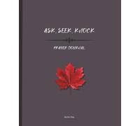 Ask, Seek, Knock Prayer Journal in Slate Gray | 162 Pages, College Ruled, 7.5 x 9.25: A Christian Guide to Record Prayers, Blessings & Scripture