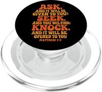 Ask Seek Knock - Versículo de la Biblia Cristiana PopSockets PopGrip para MagSafe