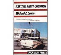 Ask the Right Question