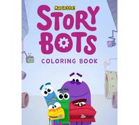 Ask The Storybots Coloring Book: Unique Gift For All Storybots Fans To Relax And Have Fun With Friends On Christmas, Summer Time Activity