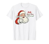 Ask Your Mom If I'm Real Santa Humor Christmas Holiday Camiseta