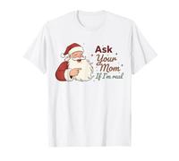 Ask Your Mom If I'm Real Santa Humor Christmas Holiday Camiseta