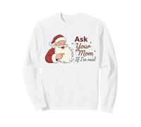Ask Your Mom If I'm Real Santa Humor Christmas Holiday Sudadera
