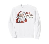 Ask Your Mom If I'm Real Santa Humor Christmas Holiday Sudadera