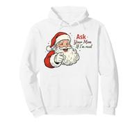 Ask Your Mom If I'm Real Santa Humor Christmas Holiday Sudadera con Capucha