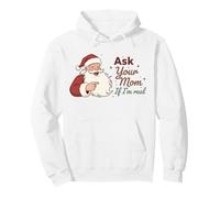 Ask Your Mom If I'm Real Santa Humor Christmas Holiday Sudadera con Capucha