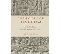 Asko Parpola The Roots of Hinduism (Tapa blanda)