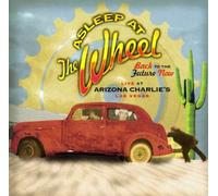 Asleep at the Wheel - Back to the Future Now Live at
