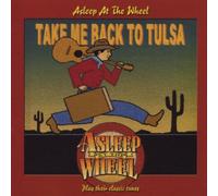 Asleep at the Wheel - Take Me Back to Tulsa [Import]