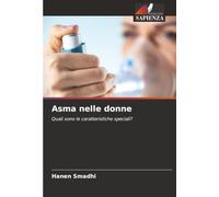 Asma nelle donne: Quali sono le caratteristiche speciali?