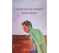 Asomado al pasado (Poesía)