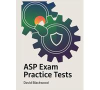 ASP Exam Practice Tests: Over 1000 practice questions with answers and detailed explanations to prepare you for the exam